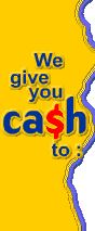 We Give You Cash To: